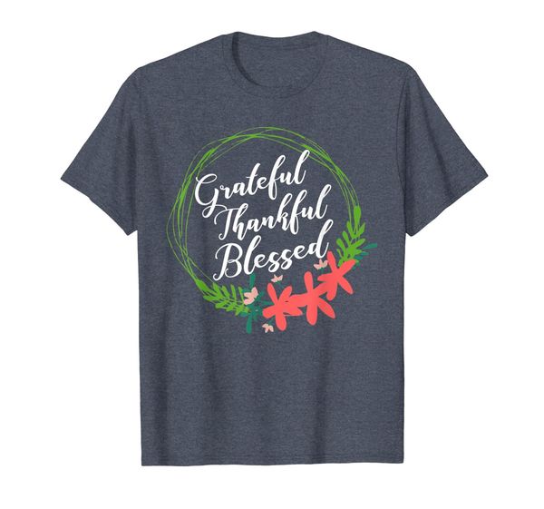 

Grateful thankful blessed Christian Christianity T Shirt, Mainly pictures