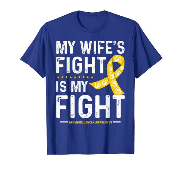 

my wife's fight is my fight appendix cancer awareness tee t-shirt, White;black