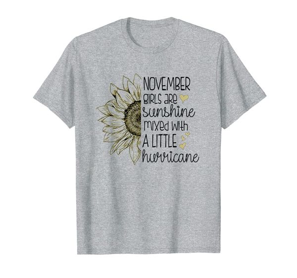 

november girls are sunshine mixed with a little hurricane t-shirt, White;black