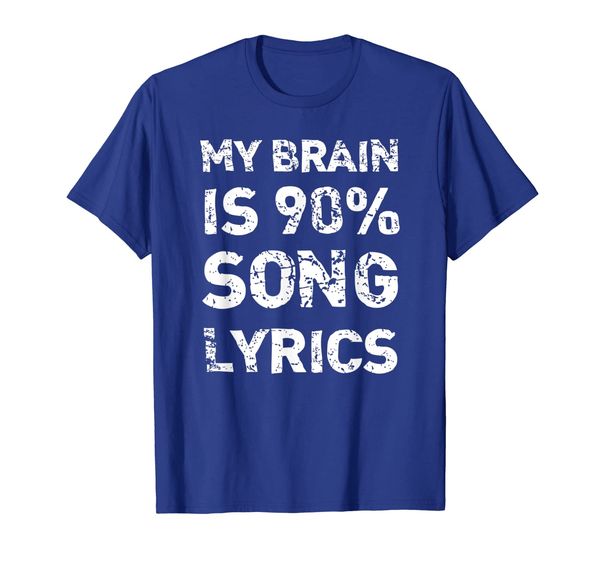 

my brain is 90% song lyrics | distressed musician t-shirt, White;black