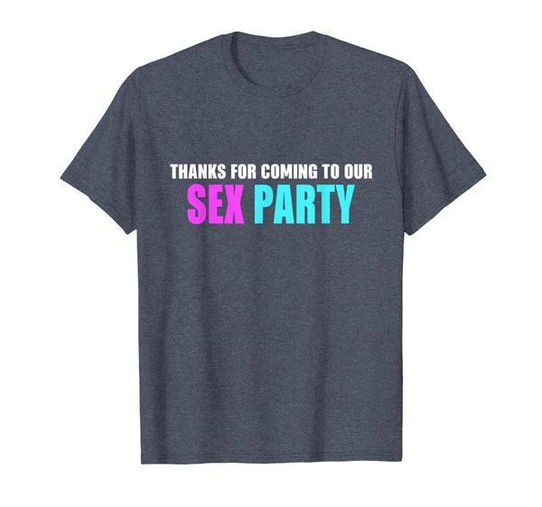 

thanks for coming to our party gender t-shirt, White;black