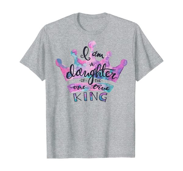 

christian tshirt i am a daughter of the one true king, White;black