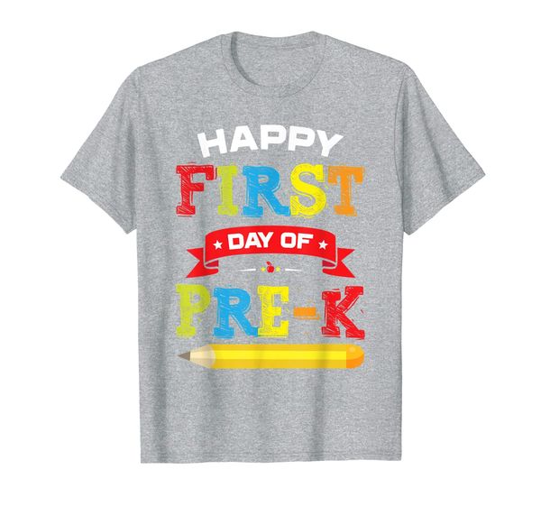 

happy first day of pre-k shirt teacher students preschool t-shirt, White;black