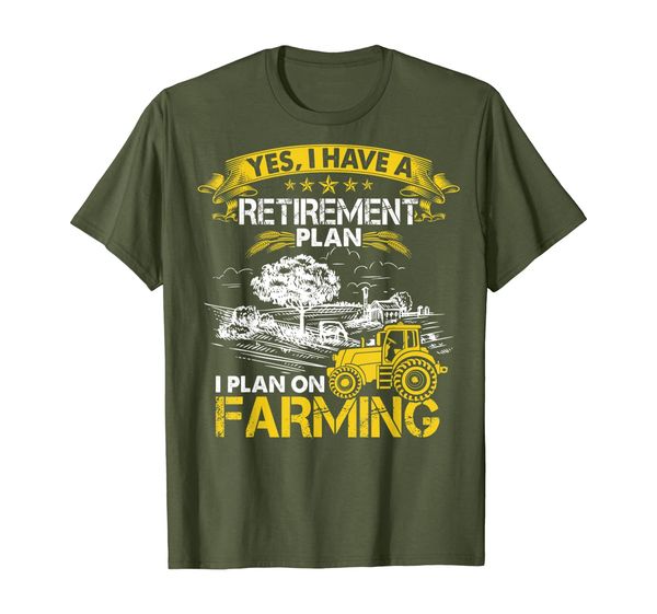 

funny yes i do have a retirement plan farming farmer gift, White;black
