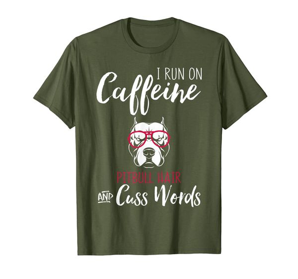 

i run on caffeine pitbull hair and cuss words dog tshirt, White;black