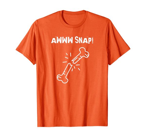 

awww snap skeleton broken bone gift injury t-shirt, White;black