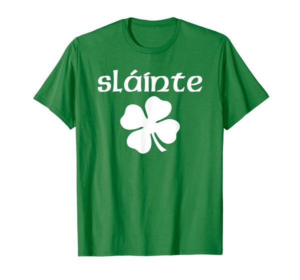 

Slainte Shirt Cheers Good Health St Patricks Day T Shirt, Mainly pictures