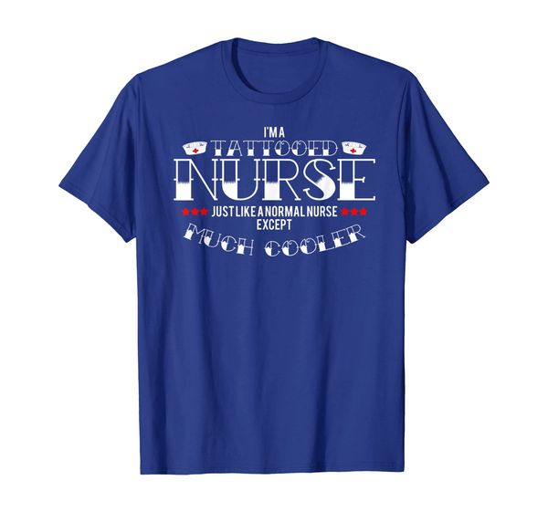 

I'm a Tattooed Nurse T shirt-Nurse Life-Tattooed Nurse Shirt, Mainly pictures