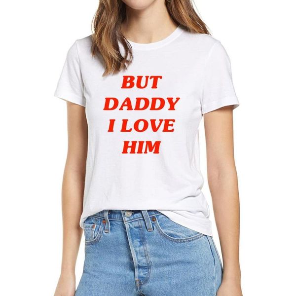 

women's t-shirt funny 100% cotton but daddy i love him black and white colors xs-3xl men women tshirt gift soft tee
