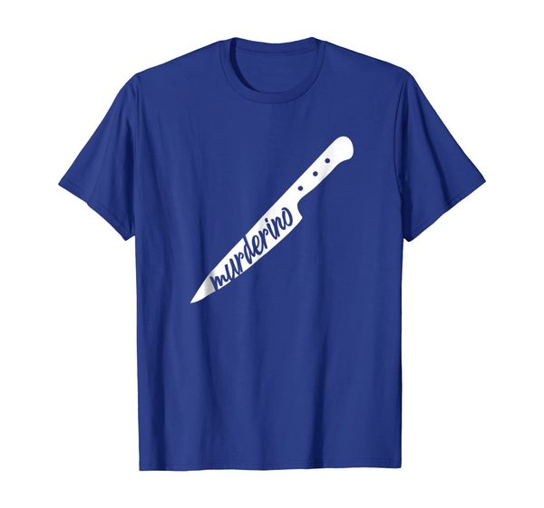 

murderino stay don't get murderd true crime knife shirt, White;black