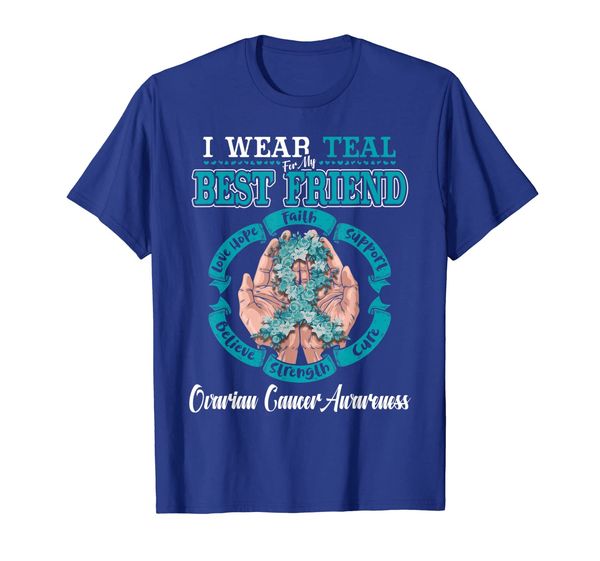 

i wear teal for my friend ovarian cancer support tshirt, White;black