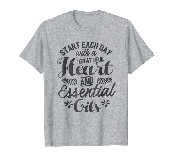 

essential oils t-shirt start each day grateful gift shirt, White;black