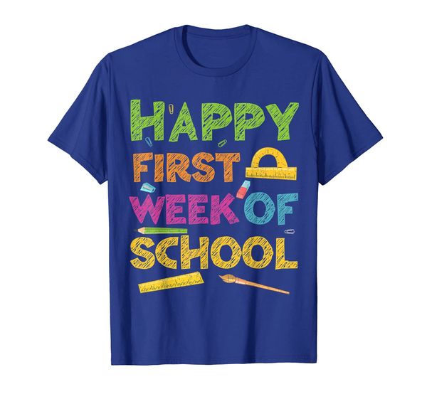 

happy first week of school t-shirt back to school gift, White;black