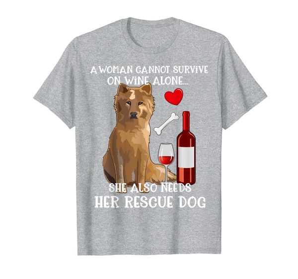 

a woman cannot survive on wine alone needs rescue dog shirt, White;black