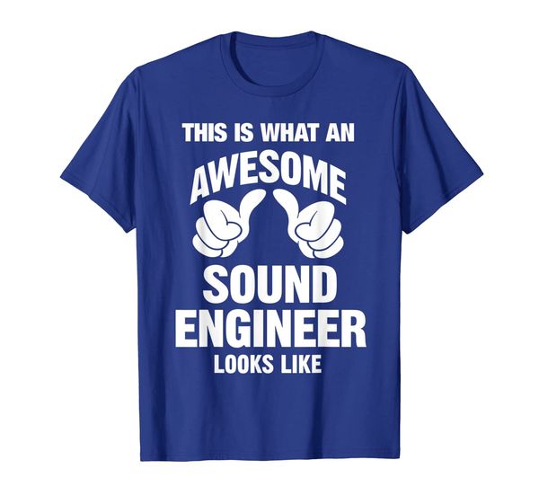 

What An Awesome Sound Engineer Looks Like Funny T-Shirt, Mainly pictures