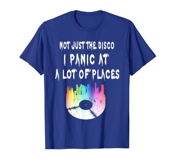 

I Panic At A Lot Of Places. Not Just The Disco T-shirt, Mainly pictures