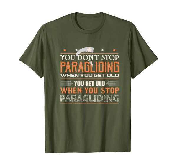 

paragliding shirt you don't swhen getting old t-shirt, White;black