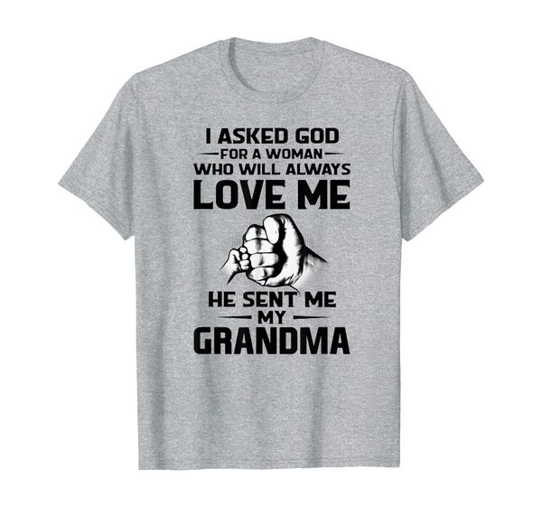 

i asked god for a woman who will always love me t-shirt, White;black
