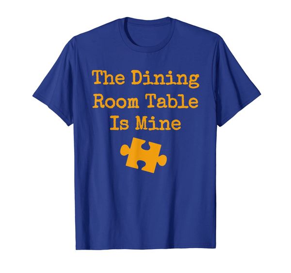 

funny jigsaw puzzle player shirt dining room table is mine, White;black
