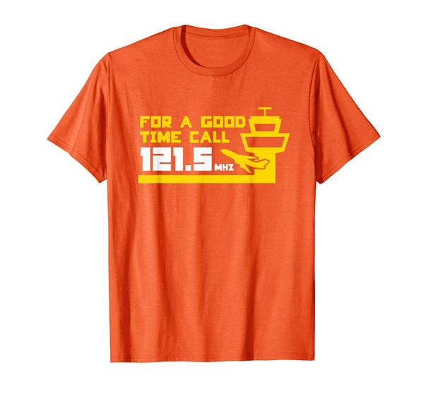 

for a good time call 121.5 funny air traffic control tshirt, White;black