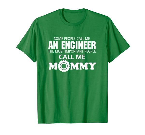 

people call me engineer, the important call me mom t-shirt, White;black