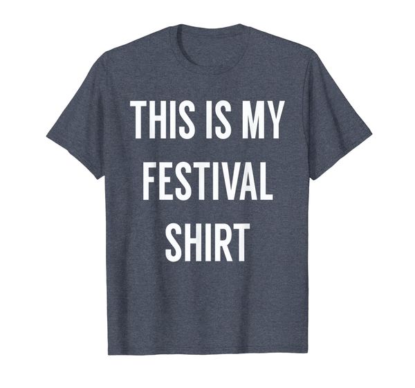 

This is My Festival Shirt - Music Festival Clothing, Mainly pictures