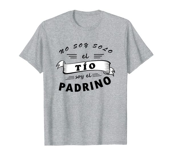 

mens playera de hombre no soy solo el tio tambien el padrino tee, White;black