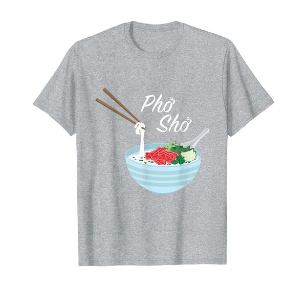 

pho sho t-shirt - show off your vietnamese foodie side, White;black