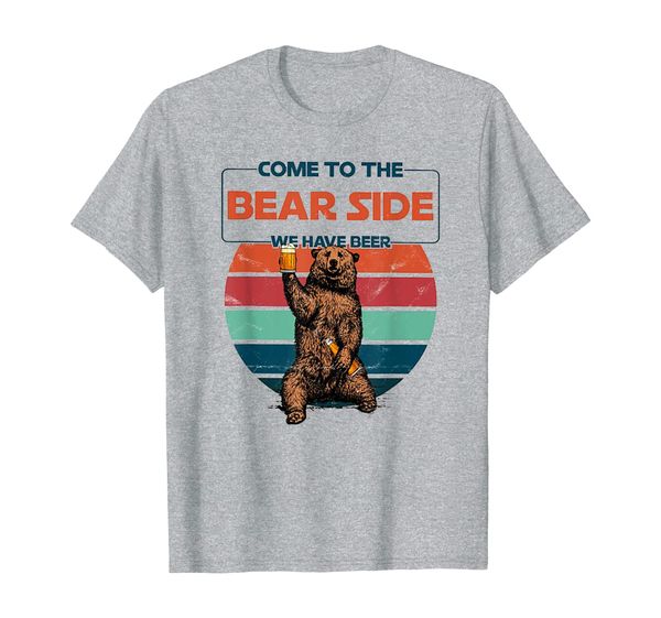 

come to the bear side we have beer t-shirt, White;black