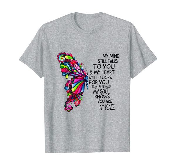 

my mind still talks to you and my heart still looks for you t-shirt, White;black