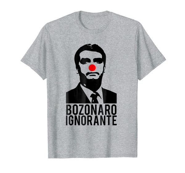 

brazil bozonaro ignorante presidente t-shirt election 2018, White;black