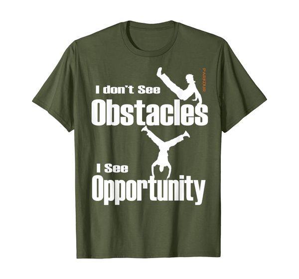 

parkour running t shirt - i don't see obstacles i see, White;black