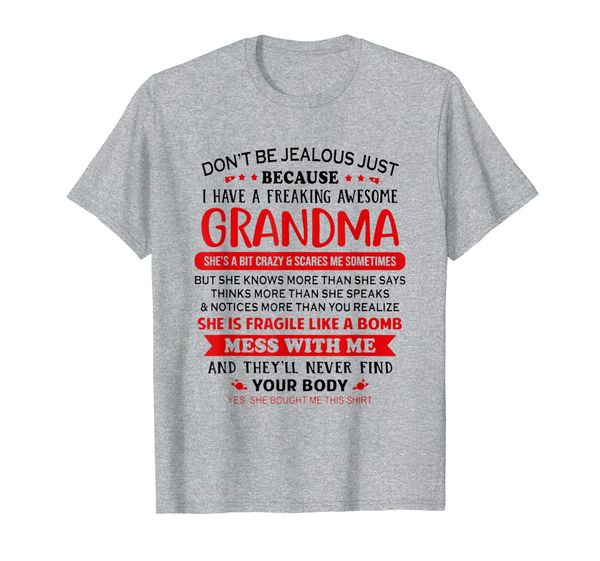 

just because i have a freaking awesome grandma t-shirt, White;black