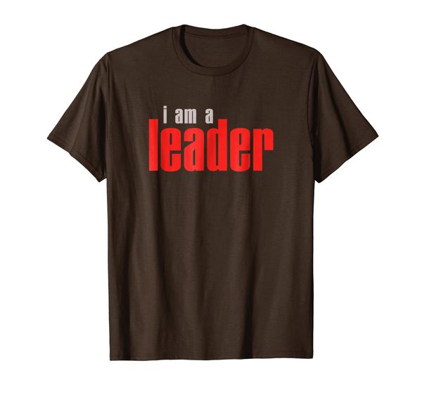 

i am a leader t-shirt i inspire others to greatness, White;black