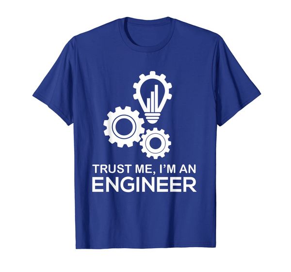 

trust me i am an engineer funny t-shirt graduation funny tee, White;black