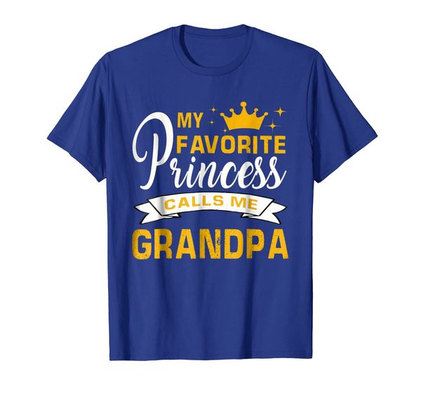 

my favorite princess calls me grandpa shirt, White;black
