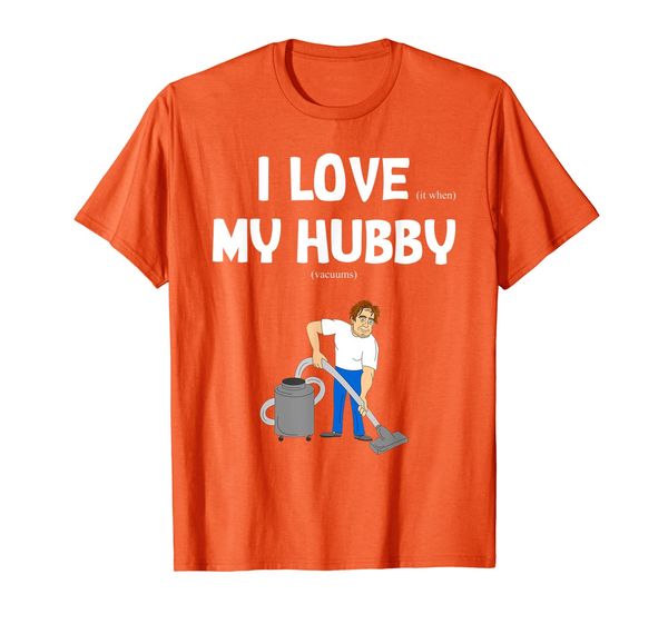 

i love my hubby - i love it when my hubby vacuums, White;black