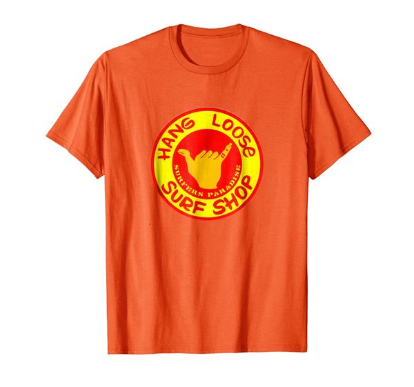 

Hang Loose! T-Shirt A Radically Cool Surf Design, Mainly pictures