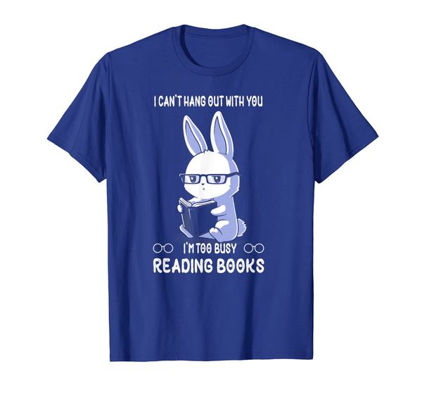 

i'm too busy reading books rabbit with glasses book lover, White;black
