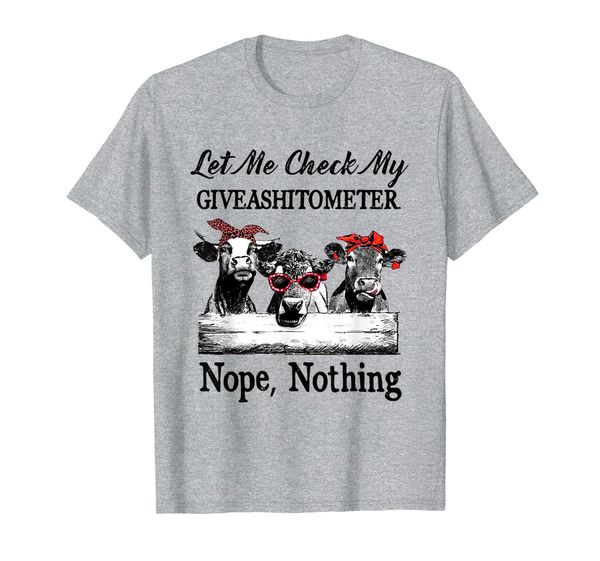 

let me check my giveashitometer nope nothing cow t shirt, White;black