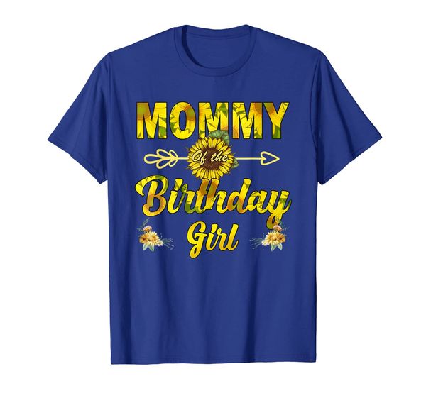 

mommy of the birthday girl t-shirt mommy sunflower gifts, White;black