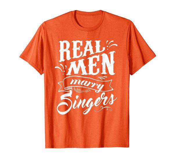 

Real Men Marry Singer T Shirt for Husband, Mainly pictures