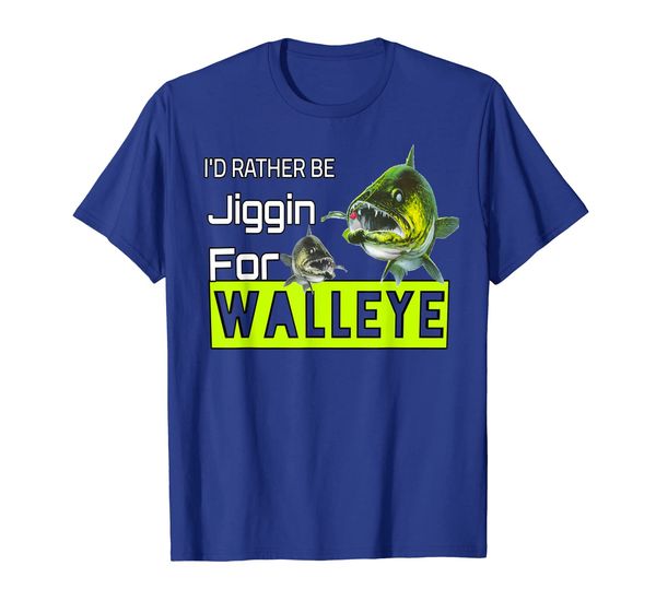 

walleye fishing jigs gift i'd rather be jiggin for walleye t-shirt, White;black
