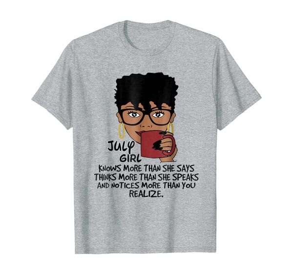 

july girl knows more than she says shirt black queens, White;black
