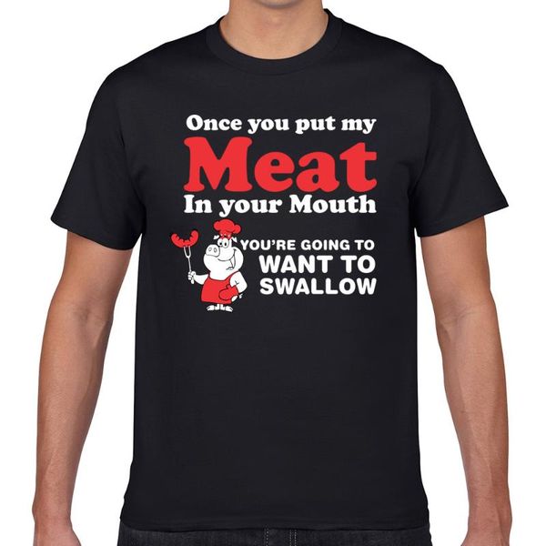 

men's t-shirts t shirt men once you put my meat super vogue vintage geek cotton male tshirt, White;black