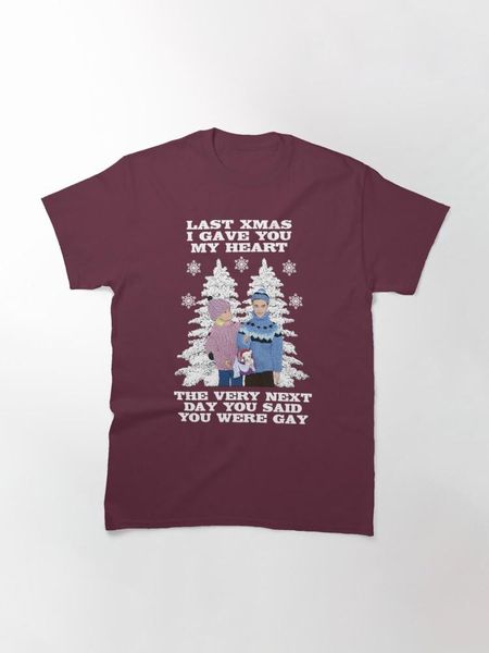 

men's t-shirts last christmas i gave you my heart - the very next day said were gay classic t-shirt, White;black