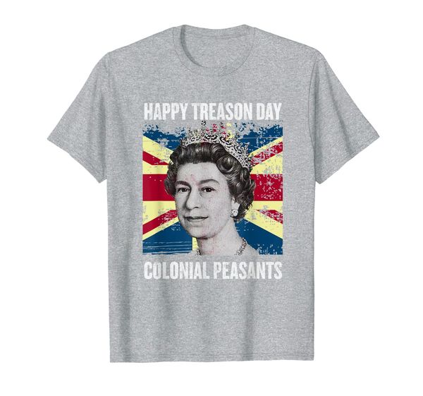 

happy treason day ungrateful colonial peasants - 4th of july t-shirt, White;black