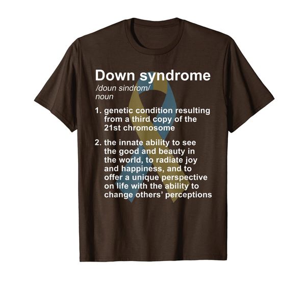 

Down Syndrome Definition Costume Syndrome Awareness Gift Mom T-Shirt, Mainly pictures