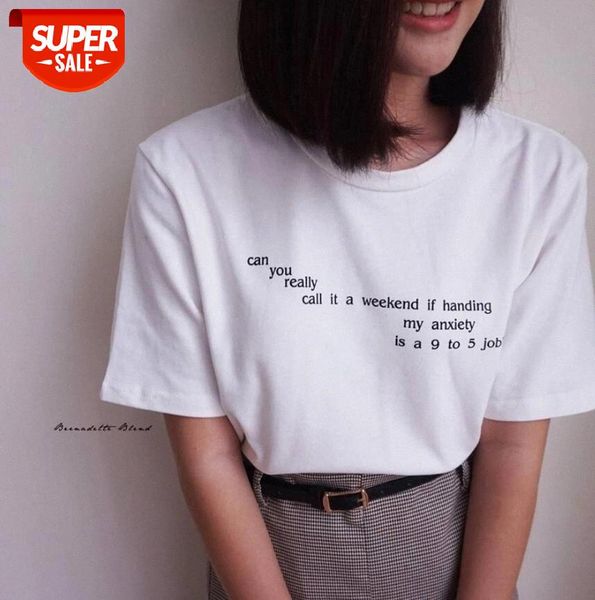 

sunfiz YF Summer Women Korean Fashion Ulzzang Tee Can You Really Call It A Weekend Quotes T-Shirt Aesthetic Grunge Tops #Jm9m, White
