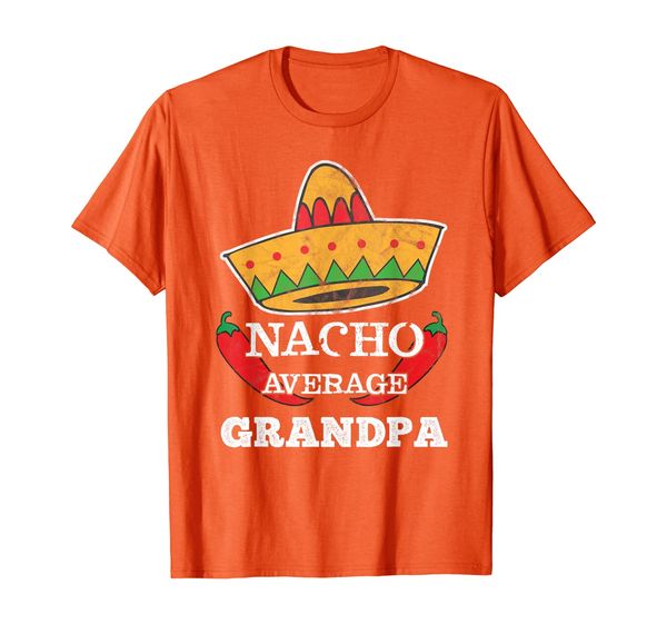 

nacho average grandpa t-shirt funny cinco de mayo tee gift, White;black
